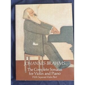 Johannes Brahms Sonatas for Violin and Piano Dover Edition Brahms Violin Sonatas